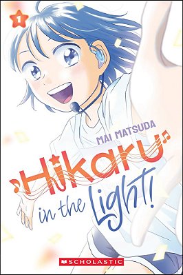 Hikaru In The Light! (Volume 1)-..