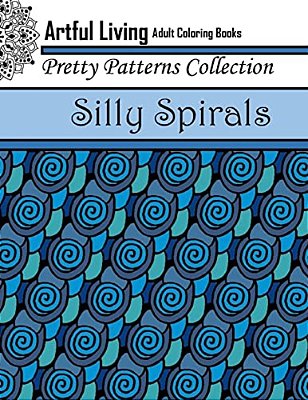 Silly Spirals: Adult Coloring Book-..