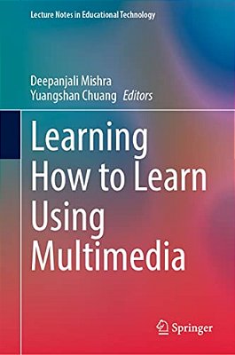 Learning How To Learn Using Multimedia-..