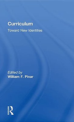 Curriculum: Toward New Identities-..