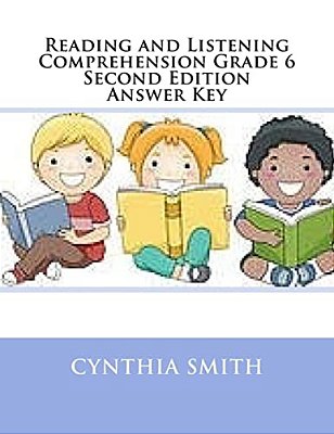 Reading And Listening Comprehension Grade 6 Second Edition Answer Key-..