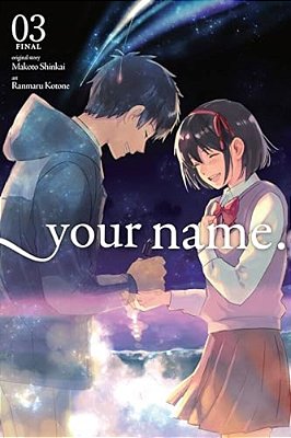 Your Name., Vol. 3 (Manga)-..