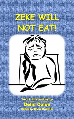 Zeke Will Not Eat-..