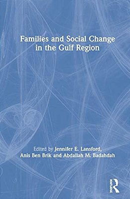 Families And Social Change In The Gulf Region-..