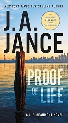 Proof Of Life: A J. P. Beaumont Novel-..