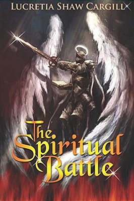 The Spiritual Battle-..