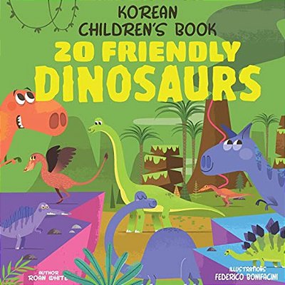 Korean Children's Book: 20 Friendly Dinosaurs-..