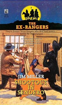 Shootout In Sendero (Exrangers 8)-..