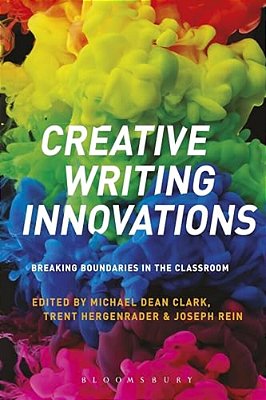 Creative Writing Innovations: Breaking Boundaries In The Classroom-..