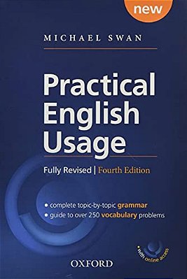 Practical English Usage, 4Th Edition Hardback With Online Access: Michael Swan's Guide To Problems In English [With Access Code]-..