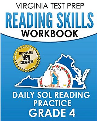 Virginia Test Prep Reading Skills Workbook Daily Sol Reading Practice Grade 4: Preparation For The Sol Reading Tests-..