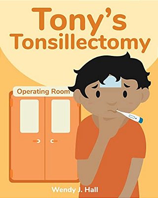 Tony's Tonsillectomy-..