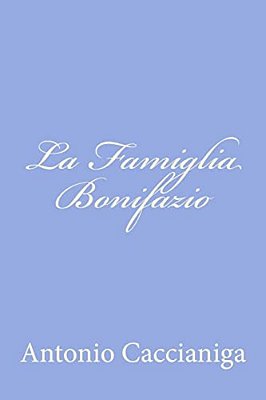 La Famiglia Bonifazio-..
