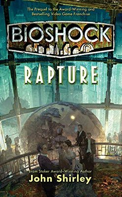 Bioshock: Rapture-..