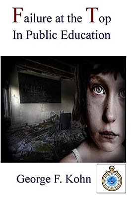 Failure At The Top In Public Education-..