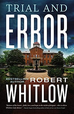 Trial And Error: A Legal Suspense-..