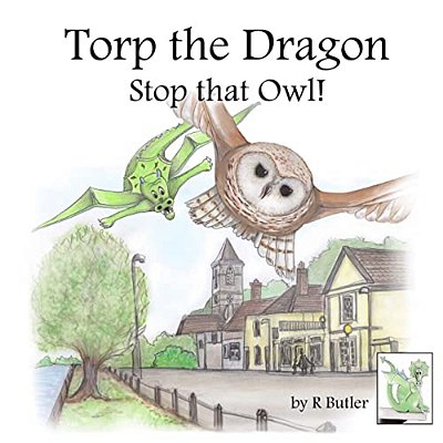 Torp The Dragon: Stop That Owl!-..