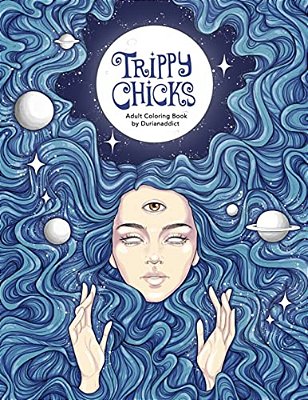 Trippy Chicks Adult Coloring Book-..