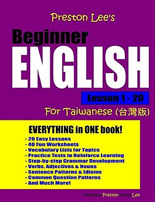 Preston Lee's Beginner English Lesson 1 - 20 For Taiwanese-..