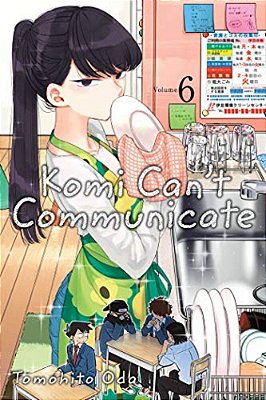 Komi Can't Communicate, Vol. 6-..