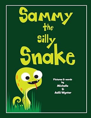 Sammy The Silly Snake-..