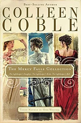 The Mercy Falls Collection: The Lightkeeper's Daughter, The Lightkeeper's Bride, The Lightkeeper's Ball-..