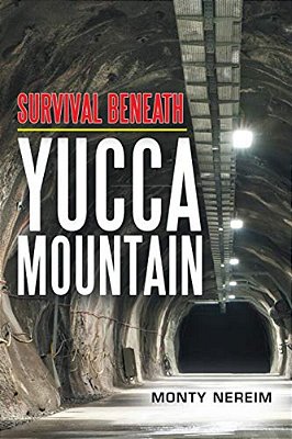Survival Beneath Yucca Mountain-..