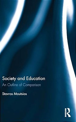 Society And Education: An Outline Of Comparison-..