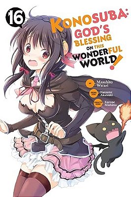 Konosuba: God's Blessing On This Wonderful World!, Vol. 16 (Manga)-..