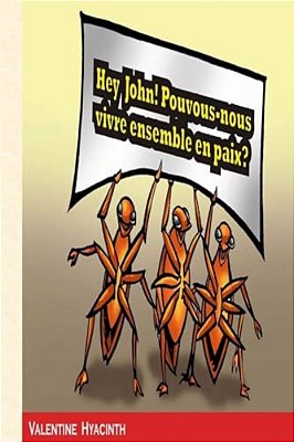 Hey John! Pouvons-Nous Vivre Ensemble En Paix?-..