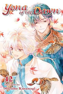 Yona Of The Dawn, Vol. 42-..