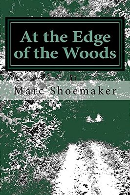 At The Edge Of The Woods-..