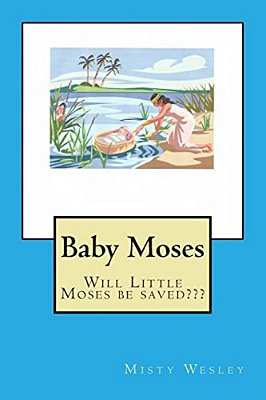 Baby Moses-..