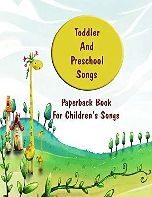 Toddler And Preschool Songs: 2 Volume Set-..