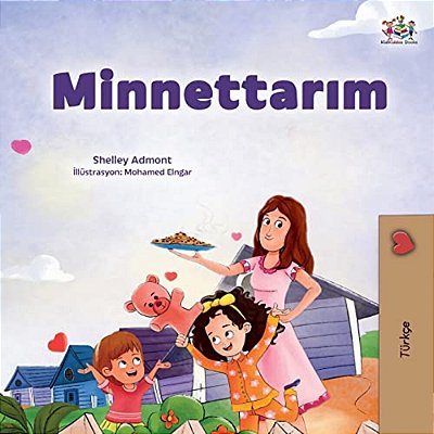 I Am Thankful (Turkish Book For Children)-..