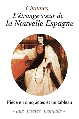 L'Étrange Soeur De La Nouvelle Espagne-..
