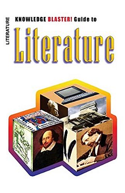 Knowledge Blaster! Guide To Literature-..