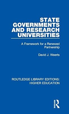 State Governments And Research Universities: A Framework For A Renewed Partnership-..