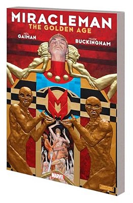 Miracleman By Gaiman & Buckingham: The Golden Age-..