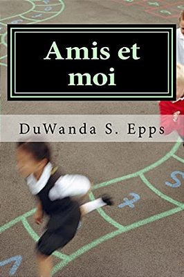 Amis Et Moi: Friends & Me-..