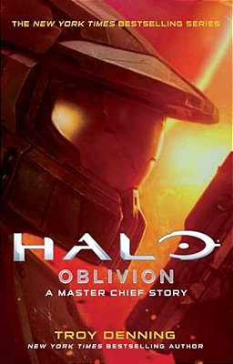 Halo: Oblivion: A Master Chief Story-..