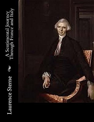 A Sentimental Journey Through France And Italy-..