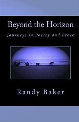 Beyond The Horizon: Journeys In Poetry And Prose-..