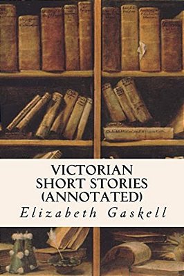 Victorian Short Stories (Annotated)-..