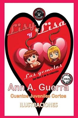 Lisy Y Lisa: Las Gemelas Cuento No. 20-..