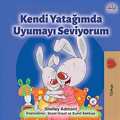 I Love To Sleep In My Own Bed (Turkish Edition)-..