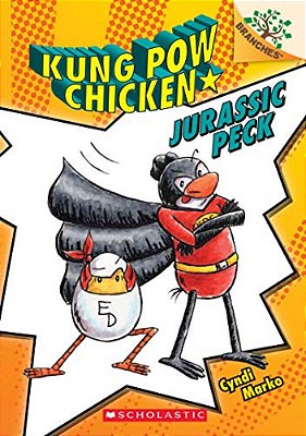 Jurassic Peck: A Branches Book (Kung Pow Chicken #5): Volume 5-..