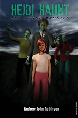 Heidi Haunt: The Living Zombie!-..