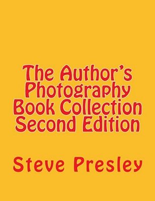 The Author's Photography Book Collection Second Edition-..
