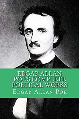 Edgar Allan Poe's Complete Poetical Works-..